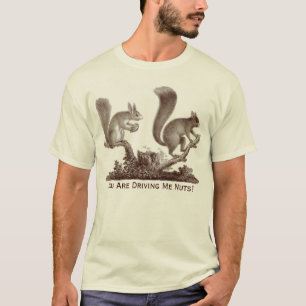 Sie fahren mich Nüsse - zwei Eichhörnchen T-Shirt