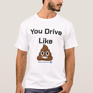 Sie fahren wie Dookie (T-Shirt) T-Shirt