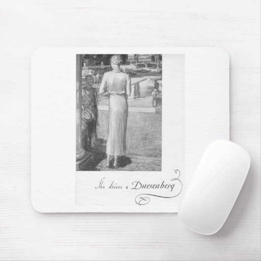 Sie fährt ein Duesenberg Mousepad (Mit Mouse)