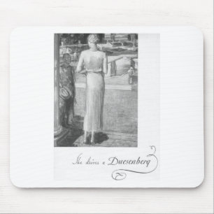 Sie fährt ein Duesenberg Mousepad