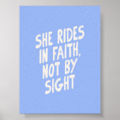 Sie fährt in Faith Not by Sight Light Blue Poster (Vorne)