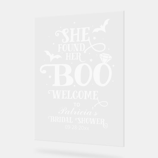 Sie fand ihr Boo-Brautparty Begrüßungszeichen Acrylschild (Winkel)