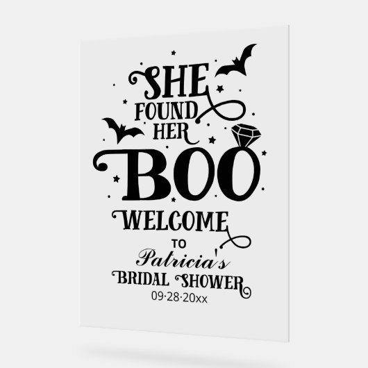 Sie fand ihr Boo-Brautparty Begrüßungszeichen Acrylschild (Winkel)