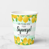 Sie fand ihr Haupt Squeeze Lemon Brautparty Pappbecher (Vorderseite)
