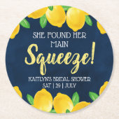 Sie fand ihr Haupt Squeeze Lemon Brautparty Runder Pappuntersetzer (Vorderseite)