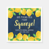 Sie fand ihr Haupt Squeeze Lemon Brautparty Serviette (Vorderseite)