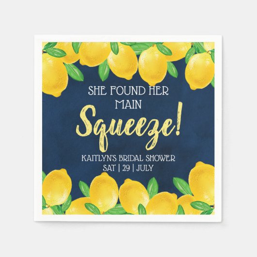 Sie fand ihr Haupt Squeeze Lemon Brautparty Serviette (Vorderseite)