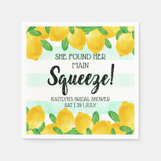 Sie fand ihr Haupt Squeeze Lemon Brautparty Serviette (Vorderseite)