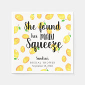 Sie fand ihr Haupt Squeeze Lemon Brautparty Serviette (Vorderseite)