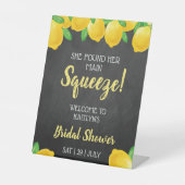 Sie fand ihr Haupt Squeeze Lemon Brautparty Sockelschild (Vorderseite)