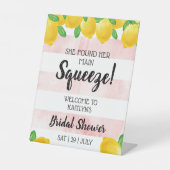 Sie fand ihr Haupt Squeeze Lemon Brautparty Sockelschild (Vorderseite)