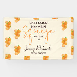 Sie fand ihr Squeeze-Brautparty Banner