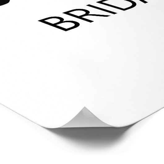 Sie fand ihr squeeze Brautparty Begrüßungszeichen Poster (Ecke)