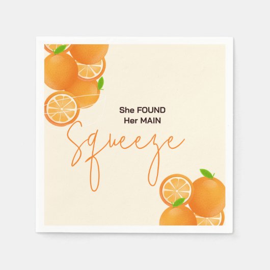 Sie fand ihr Squeeze-Brautparty Serviette (Vorderseite)