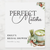 Sie fand ihre perfekte Matcha-Brautparty Weinetikett (Einzelnes Label)
