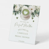 Sie fand ihren perfekten Matcha-Empfang Sockelschild (Vorderseite)