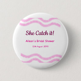 Sie fängt es rosa Spiralfarbenlinien bridal Button