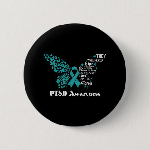 Sie flüstert zurück, ich bin die Storm Ptsd Bewuss Button