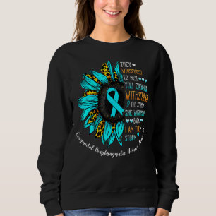 Sie flüsterte, ich bin das Sturm-Kongenitale Diaph Sweatshirt