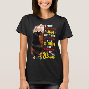 Sie flüsterte zurück Ich bin der Sturm Black Histo T-Shirt