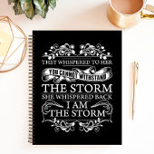 Sie flüsterte zurück, ich bin der Sturm Notizblock