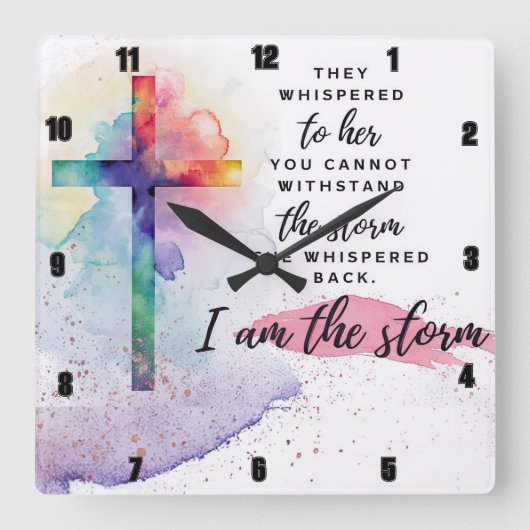 Sie flüsterte zurück. Ich bin der Sturm. Quadratische Wanduhr (Vorderseite)