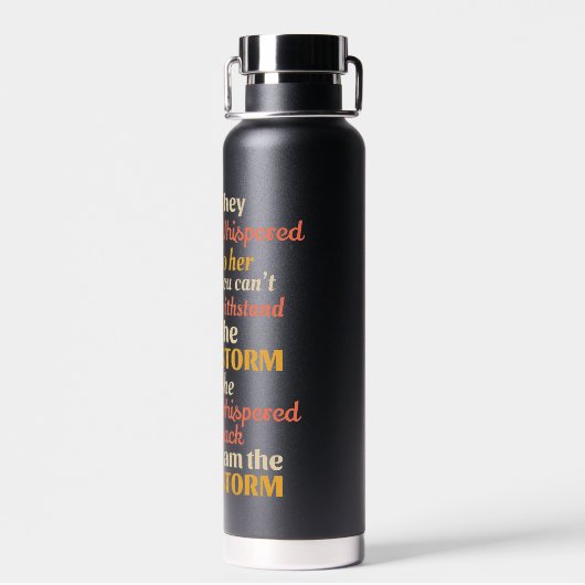 Sie flüsterte zurück, ich bin die starke Frau des Trinkflasche (Rückseite)