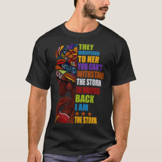 Sie flüsterten ihr zu, dass ihr die Stor nicht ste T-Shirt