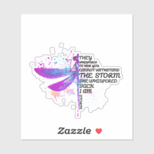 Sie flüsterten ihr zu, dass ihr Sturm nicht ausha Aufkleber