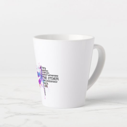 Sie flüsterten ihr zu, dass ihr Sturm nicht aushal Milchtasse (Rechte Ecke)