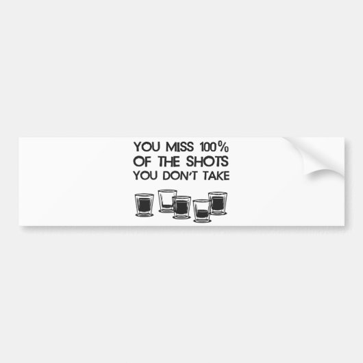 Sie Fräulein 100% der Schüsse, die Sie nicht Autoaufkleber (Vorne)