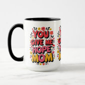 Sie geben mir Hoffnung, Mama - Herz Tasse (Links)