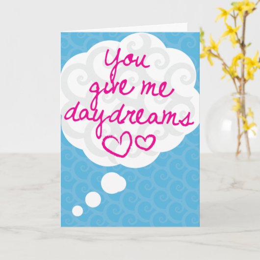 Sie geben mir Tagträume Karte (Gelbe Blume)