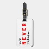 Sie gehen nie allein gepäckanhänger (Vorderseite vertikal)