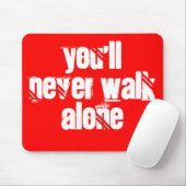 Sie gehen nie allein mousepad (Mit Mouse)