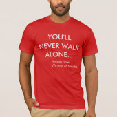 Sie gehen nie alleinliverpool FC T-Shirt (Vorderseite)
