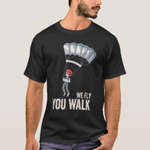 Sie gehen wir fliegen Paragliding Grafik T-Shirt