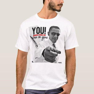 Sie! Gehen zu Fräulein Me, wenn ich gegangen werd T-Shirt