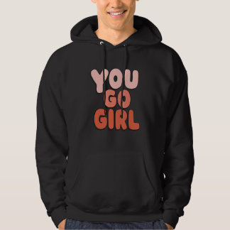 Sie gehen zu Mädchenratzerdesign Feminism Design Hoodie