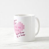 Sie gehend, mich meinen Verstand verlieren zu Kaffeetasse (VorderseiteRechts)