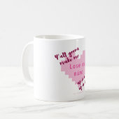 Sie gehend, mich meinen Verstand verlieren zu Kaffeetasse (Vorderseite Links)