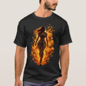 Sie geht durch Feuer T-Shirt (Vorderseite)