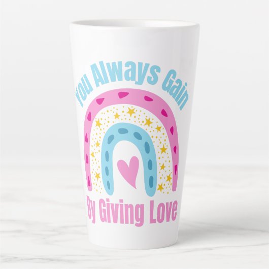 Sie gewinnen immer, indem Sie Liebe geben Milchtasse (Vorderseite)