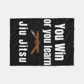 Sie gewinnen oder Sie lernen Jiujitsu Judo Karate Fleecedecke (Vorderseite (Horizontal))