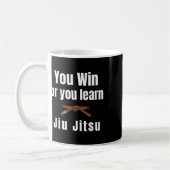 Sie gewinnen oder Sie lernen Jiujitsu Judo Karate Kaffeetasse (Links)