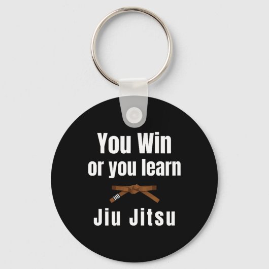 Sie gewinnen oder Sie lernen Jiujitsu Judo Karate  Schlüsselanhänger (Vorderseite)