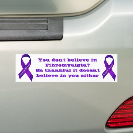 Sie glauben nicht an Fibromyalgia? Autoaufkleber (Auf Auto)