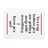 Sie glauben vielleicht | Ich kenne Humour Magnet (Horizontal)