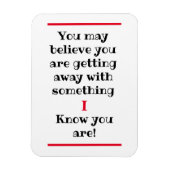 Sie glauben vielleicht | Ich kenne Humour Magnet (Vertikal)