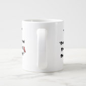 sie glaubt Jumbo-Tasse (Rückseite)